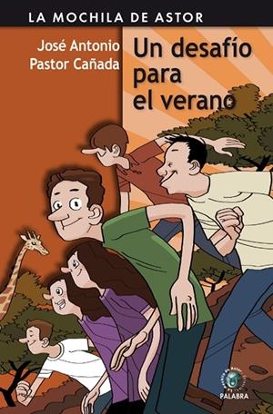 DESAFÍO PARA EL VERANO, UN | 9788498403596 | PASTOR CAÑADA, JOSÉ ANTONIO