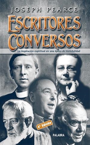 ESCRITORES CONVERSOS | 9788498400229 | PEARCE, JOSEPH