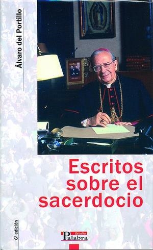 ESCRITOS SOBRE EL SACERDOCIO | 9788471187215 | PORTILLO, ÁLVARO DEL