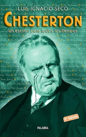 CHESTERTON | 9788482399638 | SECO GARCÍA, LUIS IGNACIO