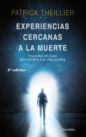 EXPERIENCIAS CERCANAS A LA MUERTE | 9788490614112 | THEILLIER, PATRICK