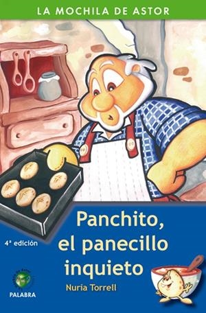 PANCHITO, EL PANECILLO INQUIETO | 9788482399331 | TORRELL IBÁÑEZ, NURIA