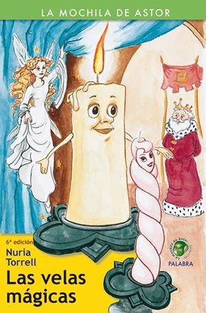 VELAS MÁGICAS, LAS | 9788498404777 | TORRELL IBÁÑEZ, NURIA