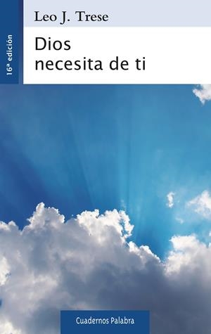 DIOS NECESITA DE TI | 9788498408973 | TRESE, LEO JOHN