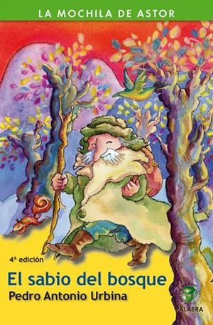 SABIO DEL BOSQUE, EL | 9788498400885 | URBINA, PEDRO ANTONIO