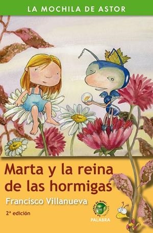 MARTA Y LA REINA DE LAS HORMIGAS | 9788482399300 | VILLANUEVA, FRANCISCO