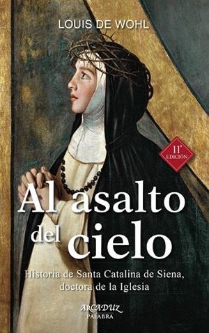 AL ASALTO DEL CIELO | 9788490610763 | WOHL, LOUIS DE