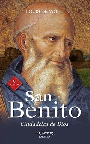 SAN BENITO | 9788490613139 | WOHL, LOUIS DE