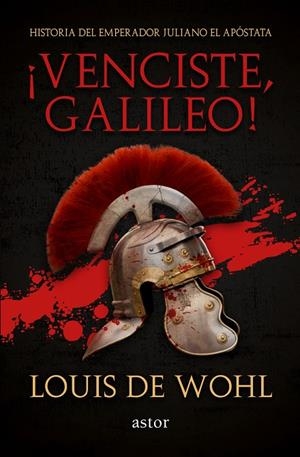 «¡VENCISTE, GALILEO!» | 9788490616185 | WOHL, LOUIS DE