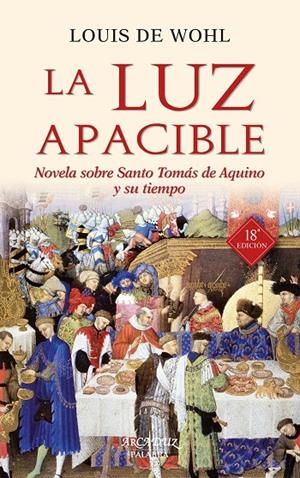 LUZ APACIBLE, LA | 9788490614105 | WOHL, LOUIS DE