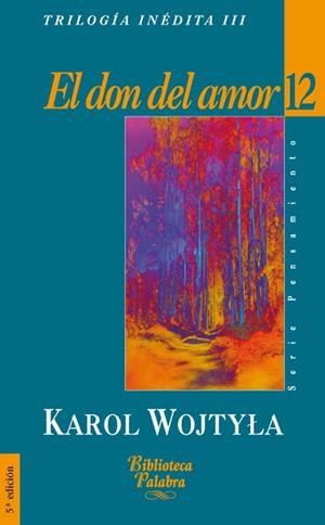 DON DEL AMOR, EL | 9788482394114 | WOJTYLA, KAROL