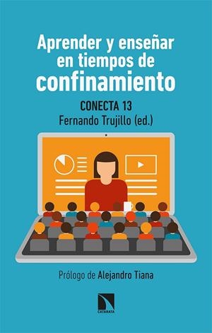APRENDER Y ENSEÑAR EN TIEMPOS DE CONFINAMIENTO | 9788413520520 | TRUJILLO, FERNANDO