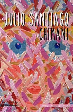 CHIMANI | 9788412207699 | SANTIAGO, JULIO