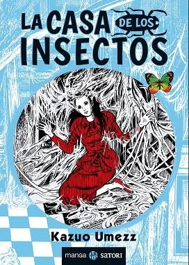 CASA DE LOS INSECTOS, LA | 9788417419387 | UMEZZ, KAZUO