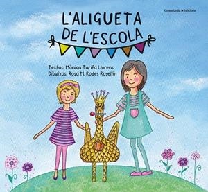 ALIGUETA DE L'ESCOLA, L' | 9788490349649 | TARIFA, MÒNICA