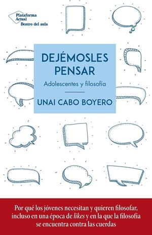 DEJÉMOSLES PENSAR | 9788417886936 | CABO, UNAI