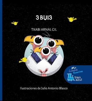 3 BUI-3 | 9788468347080 | ARNAL GIL, TXABI / BLASCO, JULIO ANTONIO