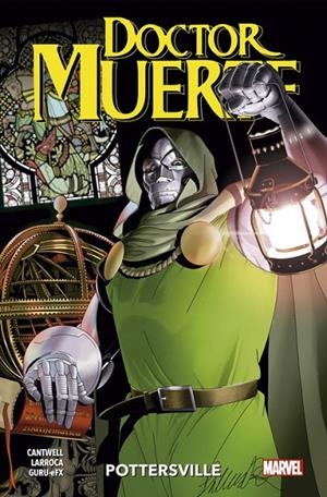 DOCTOR MUERTE 01 : POTTERSVILLE | 9788413345123 | LARROCA, SALVADOR / CANTWELL, CHRISTOPHER