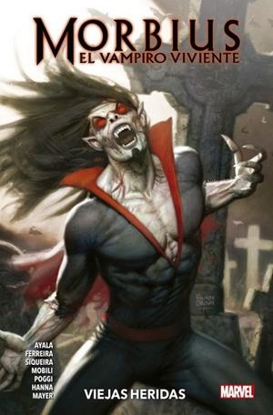 MORBIUS 01 : VIEJAS HERIDAS | 9788413345116 | FERREIRA, MARCELO / AYALA, VITA