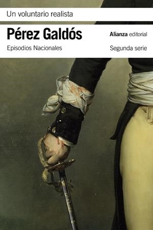 VOLUNTARIO REALISTA, UN | 9788491819745 | PÉREZ GALDÓS, BENITO