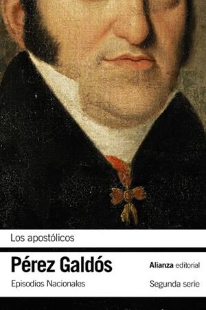 APOSTÓLICOS, LOS | 9788491819752 | PÉREZ GALDÓS, BENITO