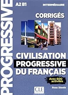 CIVILISATION PROGRESSIVE DU FRANÇAIS - NIVEAU INTERM‚DIARIE (A2/B1) - CORRIGES - 2 EDITION | 9782090381238 | STEELE, ROSS