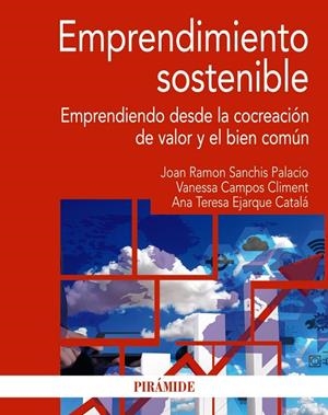 EMPRENDIMIENTO SOSTENIBLE | 9788436843392 | SANCHIS PALACIO, JOAN RAMON / CAMPOS CLIMENT, VANESSA / EJARQUE CATAL, ANA TERESA