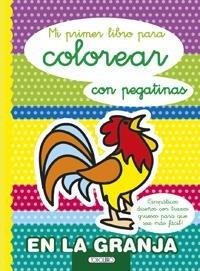 TU PRIMER LIBRO EN LA GRANJA | 9788490376423