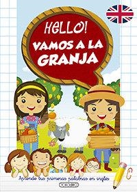 HELLO! VAMOS A LA GRANJA | 9788490379202