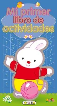 MI PRIMER LIBRO DE ACTIVIDADES Nº 2 | 9788499130583 | TODOLIBRO, EQUIPO