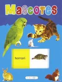 MASCOTES | 9788499135304 | TODOLIBRO, EQUIPO