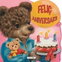 FELIÇ ANIVERSARI! | 9788499132785 | TODOLIBRO, EQUIPO