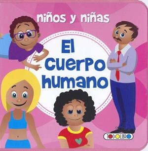 NIÑOS Y NIÑAS EL CUERPO HUMANO | 9788490377314