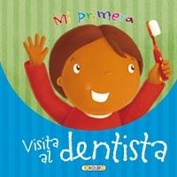 MI PRIMERA VISITA AL DENTISTA | 9788499132303 | TODOLIBRO, EQUIPO