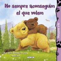 NO SEMPRE ACONSEGUIM EL QUE VOLEM | 9788499136332 | HOWARTH, HEIDI