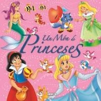 MÓN DE PRINCESES, UN | 9788499132075 | TODOLIBRO, EQUIPO