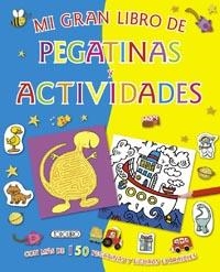 MI GRAN LIBRO DE PEGATINAS Y ACTIVIDADES | 9788499133898 | TODOLIBRO, EQUIPO