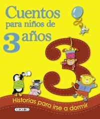 CUENTOS PARA NIÑOS DE 3 AÑOS | 9788499138152 | TODOLIBRO, EQUIPO
