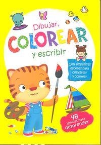 DIBUJAR, COLOREAR Y ESCRIBIR | 9788490373736 | EQUIPO DE TOLOLIBRO