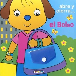 ABRE Y CIERRA EL BOLSO | 9788490378212