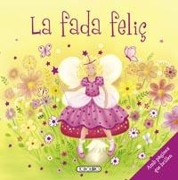 FADA FELIÇ, LA | 9788499134024 | TODOLIBRO, EQUIPO