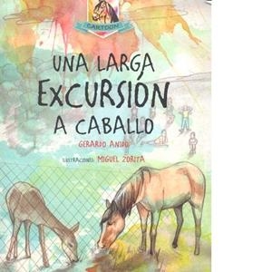 LARGA EXCURSIÓN A CABALLO, UNA | 9788490374641