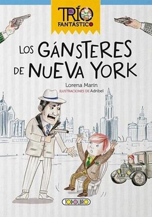 GÁNSTERES DE NUEVA YORK, LOS | 9788490378502