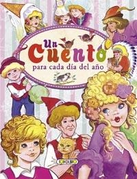 CUENTO PARA CADA DÍA DEL AÑO, UN | 9788499138497 | TODOLIBRO, EQUIPO
