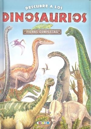 DESCUBRE LOS DINOSAURIOS | 9788490376911
