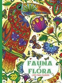 FAUNA Y FLORA. LIBRO PARA COLOREAR | 9788490371053