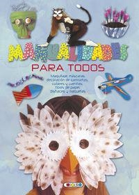 MANUALIDADES PARA TODOS | 9788490376942