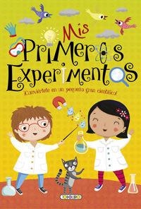 MIS PRIMERA AFICIONES. EXPERIMENTOS | 9788490376836