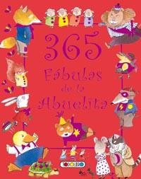 365 FÁBULAS DE LA ABUELITA | 9788499130019 | TODOLIBRO, EQUIPO
