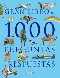 GRAN LIBRO DE 1000 PREGUNTAS Y RESPUESTAS | 9788490370674 | KERROD, ROBIN / MADGWICK, WENDY / REED, SARAH